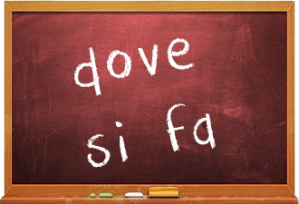 dove si fa